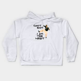 Too Legit Kids Hoodie